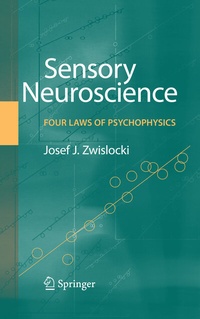 Abbildung von: Sensory Neuroscience: Four Laws of Psychophysics - Springer