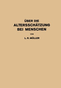 Abbildung von: Über die Altersschätzung bei Menschen - Springer