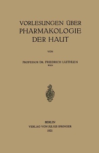 Abbildung von: Vorlesungen über Pharmakologie der Haut - Springer