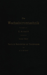Enlarge image Cover: Theorie der Wechselströme und Transformatoren - Springer