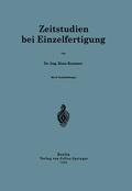 Cover: Zeitstudien bei Einzelfertigung - Springer