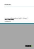 Cover: Kommunikationsunterschiede in Ost- und Westdeutschland - GRIN Verlag