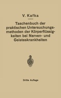 Abbildung von: Taschenbuch der praktischen Untersuchungsmethoden der Körperflüssigkeiten bei Nerven- und Geisteskrankheiten - Springer