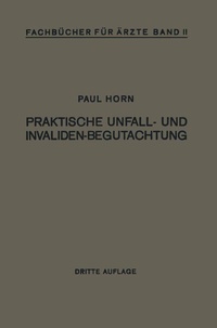 Abbildung von: Praktische Unfall- und Invalidenbegutachtung - Springer