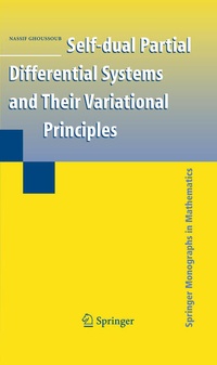 Enlarge image Cover: Self-dual Partial Differential Systems and Their Variational Principles - Springer