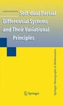 Cover: Self-dual Partial Differential Systems and Their Variational Principles - Springer