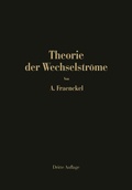 Cover: Theorie der Wechselstr&ouml;me - Springer