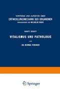 Cover: Vitalismus und Pathologie - Springer