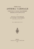 Cover: &Uuml;ber das Asthma Cardiale Versuch zu einer Peripheren Kreislaufpathologie - Springer