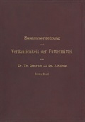 Cover: Zusammensetzung und Verdaulichkeit der Futtermittel. Nach vorhandenen Analysen und Untersuchungen zusammengestellt - Springer