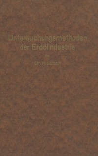 Abbildung von: Untersuchungsmethoden der Erdölindustrie - Springer
