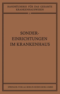 Enlarge image Cover: Sondereinrichtungen im Krankenhaus - Springer