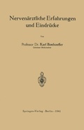 Abbildung von: Nervenärztliche Erfahrungen und Eindrücke - Springer