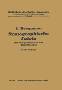 Enlarge image Cover: Nomographische Tafeln für den Gebrauch in der Radiotechnik - Springer
