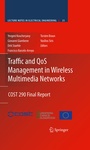 Cover: Traffic and QoS Management in Wireless Multimedia Networks - Springer