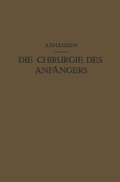 Cover: Die Chirurgie des Anf&auml;ngers - Springer