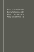 Cover: Schutzfermente des tierischen Organismus - Springer