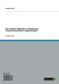 Cover: Die induktive Methode zur Bearbeitung finanzwirtschaftlicher Fragestellungen - GRIN Verlag