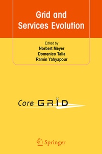Enlarge image Cover: Grid and Services Evolution - Springer