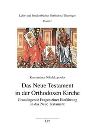 Abbildung von: Das Neue Testament in der Orthodoxen Kirche - LIT