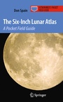 Cover: The Six-Inch Lunar Atlas - Springer