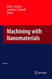 Enlarge image Cover: Machining with Nanomaterials - Springer