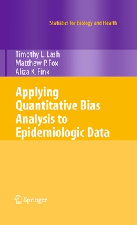 Enlarge image Cover: Applying Quantitative Bias Analysis to Epidemiologic Data - Springer
