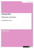 Cover: Watzmann und Jenner - GRIN Verlag