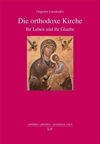 Abbildung von: Die orthodoxe Kirche - Lit Verlag