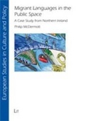 Cover: Migrant Languages in the Public Space - LIT