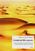 Cover: Gendered Life Courses Between Standardization and Individualization - Lit Verlag