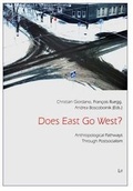 Cover: Does East Go West? - Lit Verlag