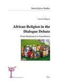 Cover: African Religion in the Dialogue Debate - LIT