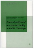 Cover: Contextuality and Intercontextuality in Public Theology - Lit Verlag