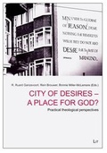 Cover: City of Desires - A Place for God? - Lit Verlag