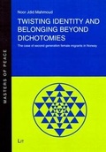Cover: Twisting Identity and Belonging Beyond Dichotomies - Lit Verlag