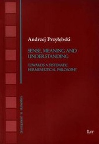 Enlarge image Cover: Sense, Meaning and Understanding - Lit Verlag