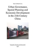 Cover: Urban Governance, Spatial Planning and Economic Development in the 21th Century China - Lit Verlag