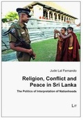 Cover: Religion, Conflict and Peace in Sri Lanka - Lit Verlag