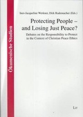 Cover: Protecting People - And Losing Just Peace? - Lit Verlag
