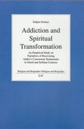 Cover: Addiction and Spiritual Transformation - Lit Verlag