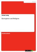 Cover: Korruption und Religion - GRIN Verlag