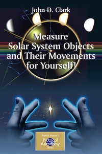 Enlarge image Cover: Measure Solar System Objects and Their Movements for Yourself! - Springer