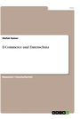Cover: E-Commerce und Datenschutz - GRIN Verlag