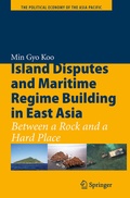 Cover: Island Disputes and Maritime Regime Building in East Asia - Springer