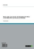 Cover: Minne, Liebe, Lust und Leid - Die Darstellung der Minne in der Halben Birne von Konrad von W&uuml;rzburg - GRIN Verlag
