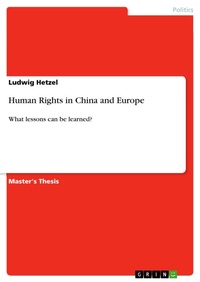 Enlarge image Cover: Human Rights in China and Europe - GRIN Verlag