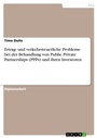 Bild: Ertrag- und verkehrsteuerliche Probleme bei der Behandlung von Public Private Partnerships (PPPs) und ihren Investoren - GRIN Verlag