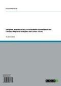 Cover: Indigene Mobilisierung in Kolumbien am Beispiel des Consejo Regional Ind&iacute;gena del Cauca (CRIC) - GRIN Verlag
