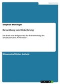Cover: Besiedlung und Bekehrung - Grin Verlag